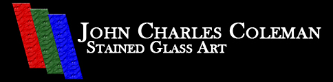 John Charles Coleman Stained Glass Art
